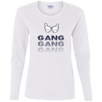 Gang Gang Gang LS T-Shirt