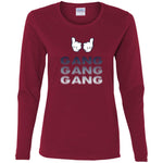 Gang Gang Gang LS T-Shirt