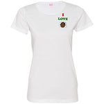 I Love You Ladies' T-Shirt